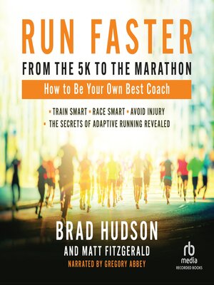 cover image of Run Faster from the 5K to the Marathon